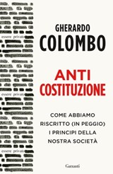Anticostituzione - Gherardo Colombo - 9788811010326