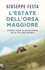 L'estate dell'Orsa Maggiore - Giuseppe Festa - 9788811010777