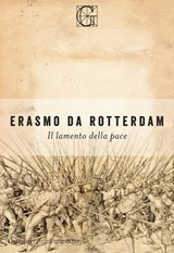 Il lamento della pace - Erasmo da Rotterdam - 9788811023739