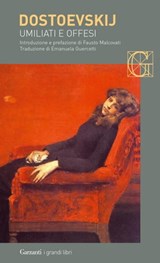 Umiliati e offesi - Fëdor Michajlovič Dostoevskij - 9788811134053