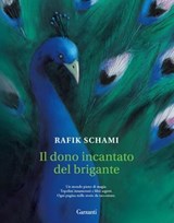 Il dono incantato del brigante - Rafik Schami - 9788811137177