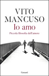 Io amo - Vito Mancuso - 9788811141518