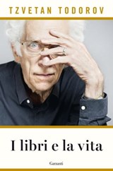 I libri e la vita - Tzvetan Todorov - 9788811689843