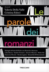 Le parole dei romanzi - Valeria Della Valle ; Cristina Faloci - 9788812013012