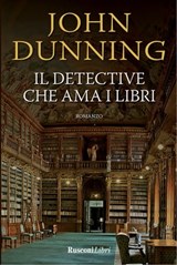 Il detective che ama i libri - John Dunning - 9788818029116
