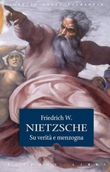 Su verità e menzogna - Friedrich W. Nietzsche - 9788818029802