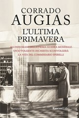 L'ultima primavera - Corrado Augias - 9788818033830