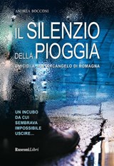 Il silenzio della pioggia - Andrea Bocconi - 9788818033939