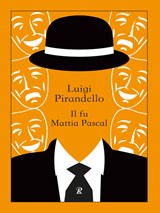 Il fu Mattia Pascal - Luigi Pirandello - 9788818040357