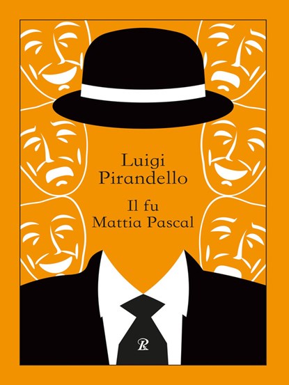 Il fu Mattia Pascal, Luigi Pirandello - Paperback - 9788818040357
