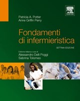 Fondamenti di infermieristica - Patricia A. Potter ; Anne Griffin Perry - 9788821434143