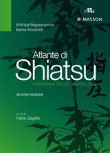 Atlante di Shiatsu - Wilfried Rappenecker ; Meike Kockrick - 9788821439810