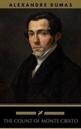 The Count of Monte Cristo (Golden Deer Classics) [The Classics Collection #01] - Alexandre Dumas ; Golden Deer Classics - 9788822826381