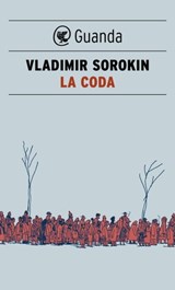 La coda - Vladimir Sorokin - 9788823508033