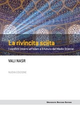 La rivincita sciita - Nuova edizione - Vali Nasr - 9788823879874