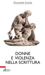 Donne e violenza nella scrittura - Donatella Scaiola - 9788825034868