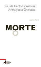 Morte - Guidalberto Bormolini ; Annagiulia Ghinassi - 9788825054453