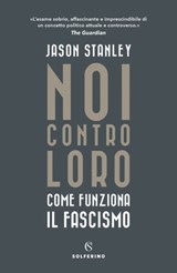 Noi contro loro - Jason Stanley - 9788828201540