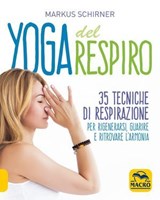 Yoga del Respiro - Markus Schirner - 9788828536567