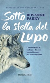 Sotto la stella del lupo - Rosanne Parry - 9788830512771