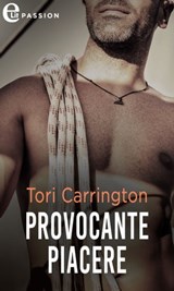 Provocante piacere (eLit) - Tori Carrington - 9788830524644