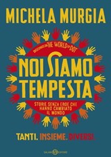 Noi siamo tempesta - Michela Murgia - 9788831000048