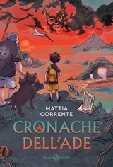 Cronache dell'Ade - Mattia Corrente - 9788831021906