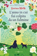 L'anno in cui fui colpita da un fulmine - Lauren Wolk - 9788831023085