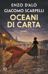 Oceani di carta - Giacomo Scarpelli ; Enzo D'Alò - 9788831030489