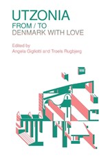 Utzonia - Angela Gigliotti ; Troels Rugbjerg - 9788832080353