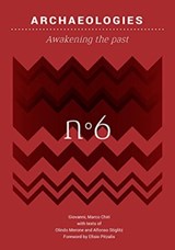 Archaeologies - Giovanni Marco Chiri - 9788832080537
