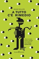 A tutto c'è rimedio - Helen Phillips - 9788832107043