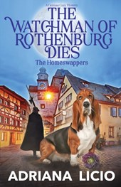 The Watchman of Rothenburg Dies