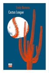 Cactus League - Emily Nemens - 9788832971804