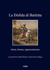 La Disfida di Barletta - Fulvio Delle Donne ; Victor Rivera Magos - 9788833132679