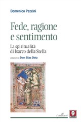 Fede, ragione e sentimento - Domenico Pezzini - 9788833536705