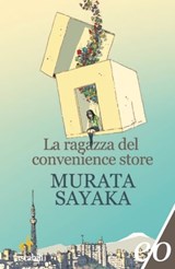 La ragazza del convenience store - Murata Sayaka - 9788833570167
