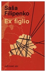 Ex figlio - Saša Filipenko - 9788833575469