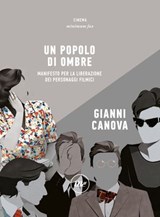 Un popolo di ombre - Gianni Canova - 9788833897134