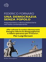 Una democrazia senza popolo - Federico Fornaro - 9788833944319