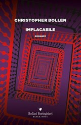 Implacabile - Christopher Bollen - 9788833944999