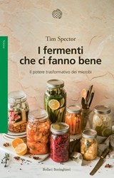 I fermenti che ci fanno bene - Tim Spector - 9788833946047