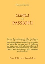 Clinica delle passioni - Massimo Termini - 9788834025710