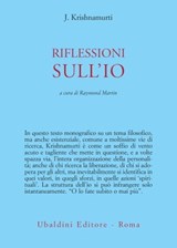 Riflessioni sull'Io - Jiddu Krishnamurti - 9788834025918