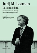 La semiosfera - Jurij M. Lotman - 9788834609750