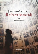 Il cabaret dei ricordi - Joachim Schnerf - 9788834616727