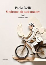 Sindrome da assicuratore - Paolo Nelli - 9788834617847