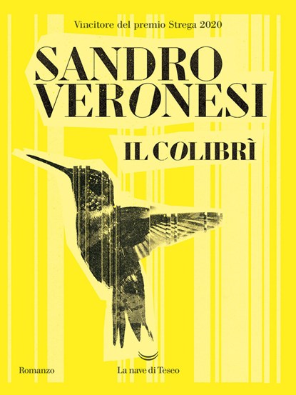 Il colibri, Sandro Veronesi - Paperback - 9788834618325