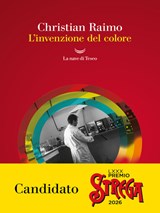L'invenzione del colore - Christian Raimo - 9788834622865