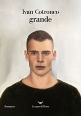 grande - Ivan Cotroneo - 9788834623206